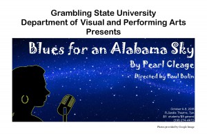 GSU Theater Presents Blues for an Alabama Sky poster, Fall 2015