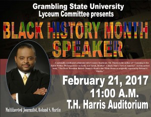 GSU Lyceum Committee Black History Month Speaker - Feb. 21, 11am T.H. Harris Auditorium