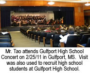 Mr. Tao attends Gulfport High School Concert on 2/25/11 in Gulfport, MS.  Visit was also used to recruit high school students at Gulfport High School.