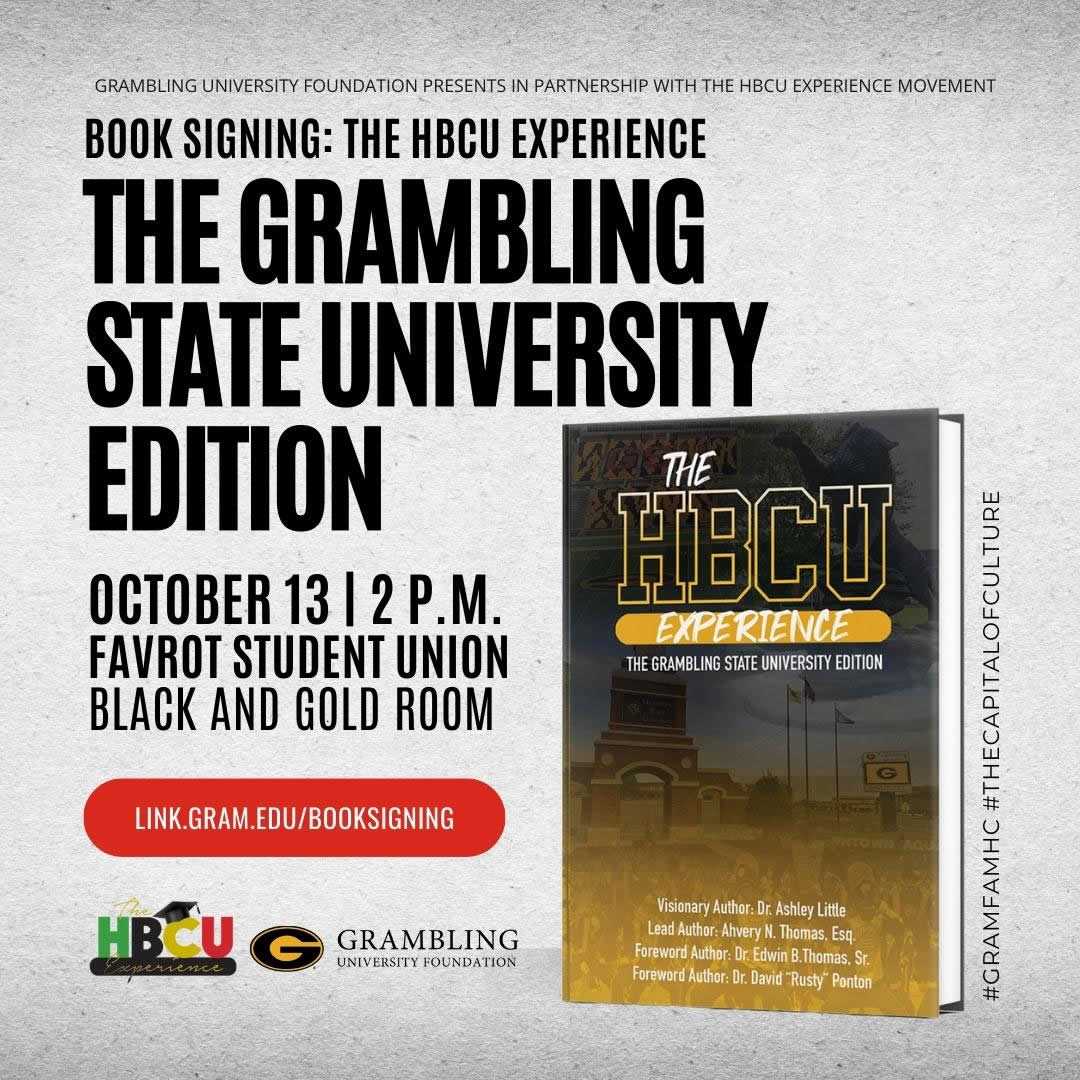 Book Signing: The HBCU Experience - The Grambling State Edition, Favrot Student Union, Black & Gold Room - Fri. Oct 13, 2PM